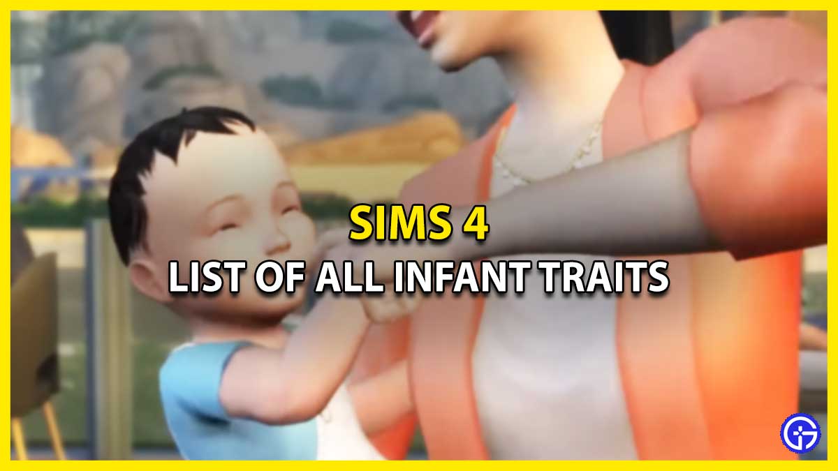 List Of All Infant Traits In Sims 4 New Update - Effects & More