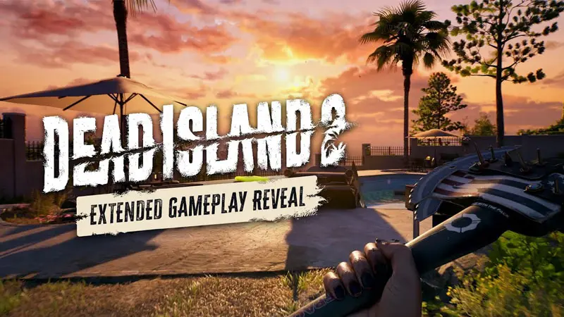 DEAD ISLAND 2 Extended Trailer Revealed