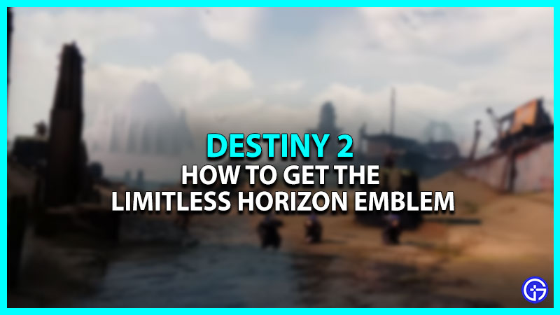Destiny 2 Limitless Horizon Emblem