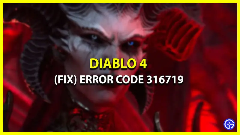 diablo 4 solutions error 316719