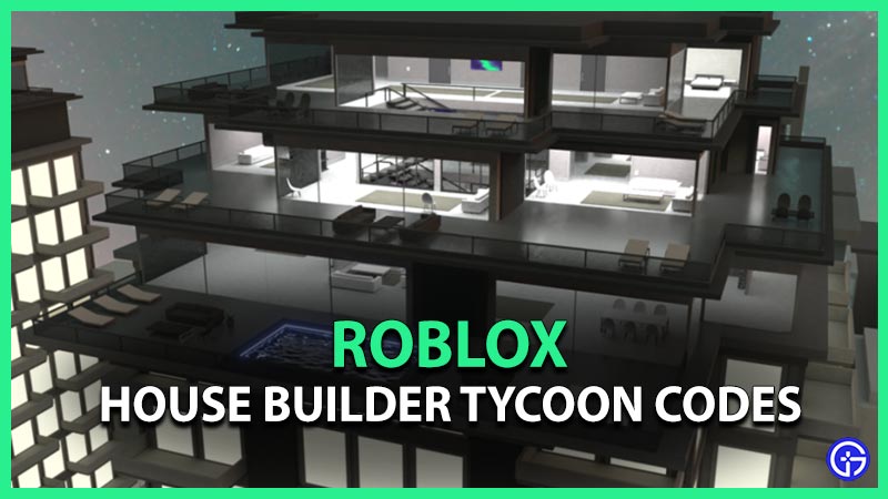 House Builder Tycoon Codes
