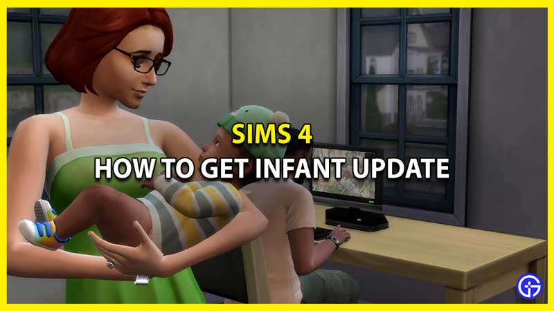 How to Get Infant Update in Sims 4
