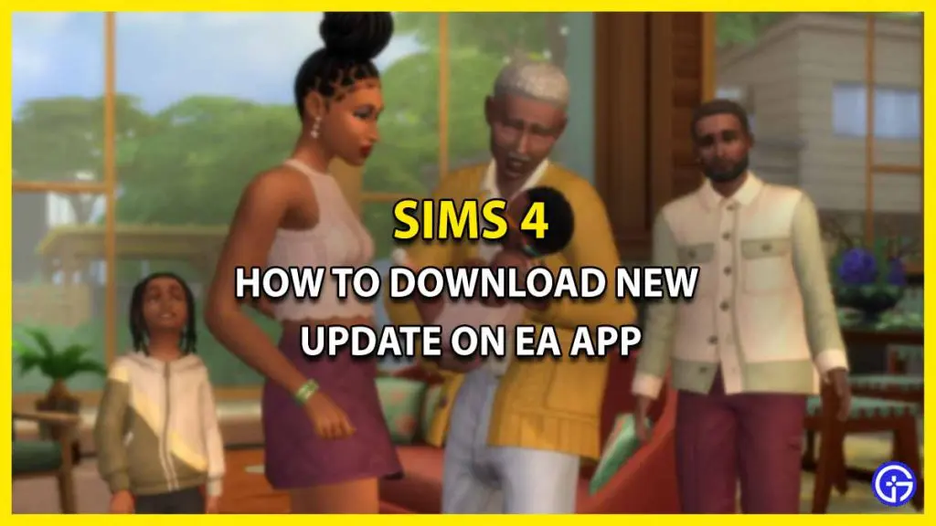 How Can I Download New Sims 4 Update on EA App