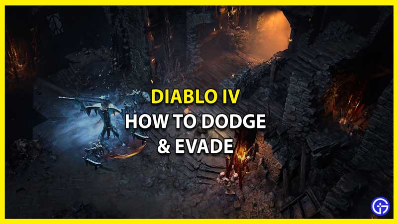 How to Dodge & Evade in Diablo 4