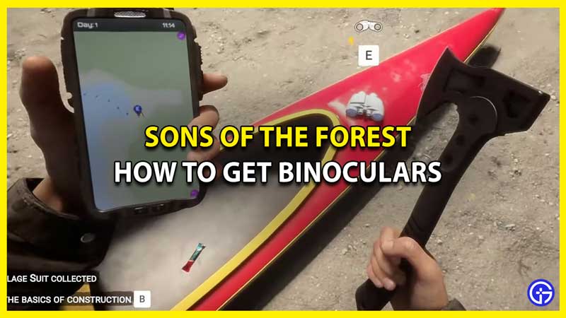 How to Get Binoculars in Sons of the Forest