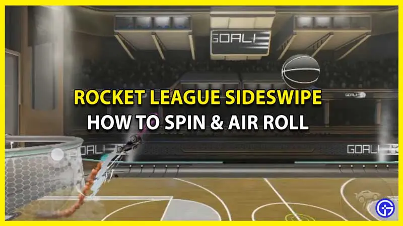 How to Spin & Air Roll in Rocket League Sideswipe