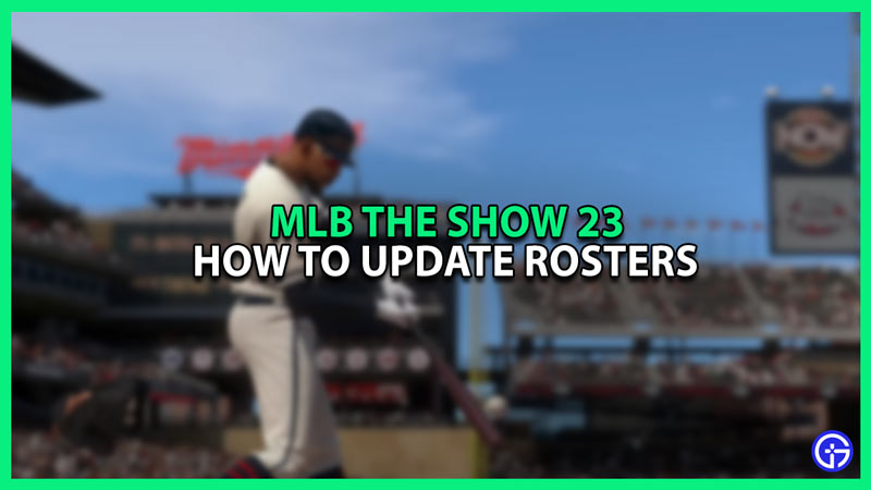 MLB The Show 23 How to update rosters