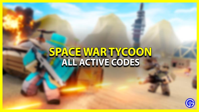 Space War Tycoon Codes