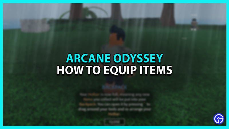 How to Equip Items in Roblox Arcane Odyssey