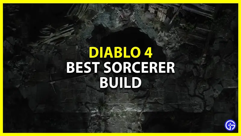 diablo 4 best sorcerer build for solo players