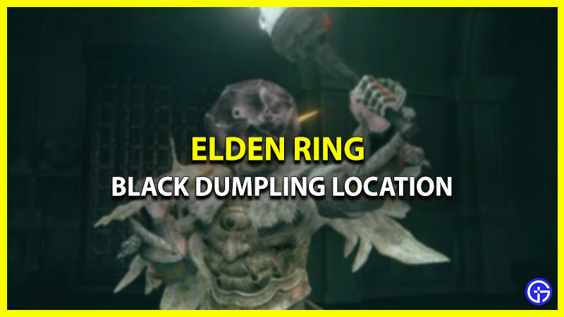 how to get black dumpling elden ring