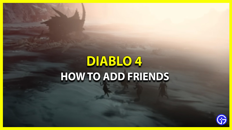 diablo 4 how to play with friends