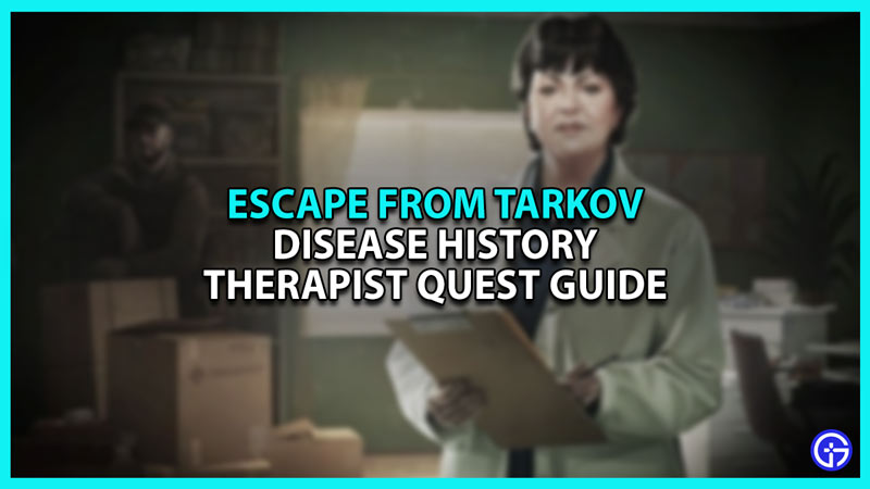 Disease History Therapy Guide in Escape from Tarkov