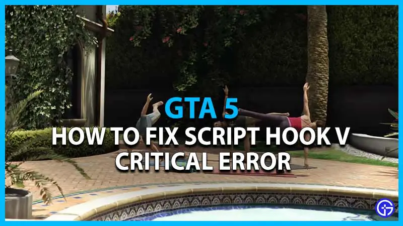 script hook v critical error fatal unknown game version gta 5