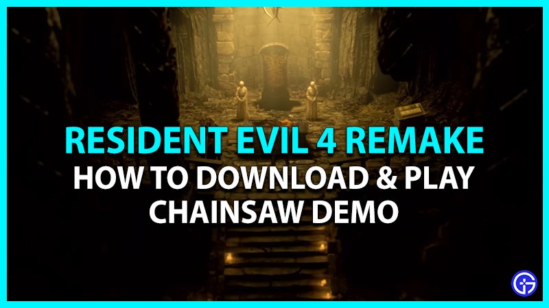 Como balxar a Chalnsaw Demo de Resident Evil 4 Remake Requisitos