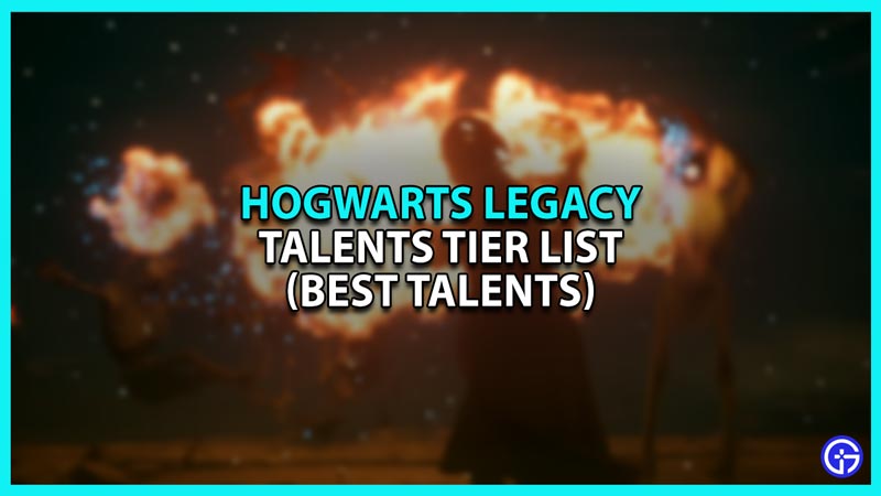 Hogwarts Legacy Talents Tier list