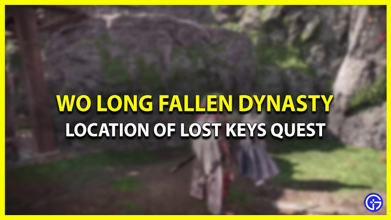 lost key location wo long fallen dynasty