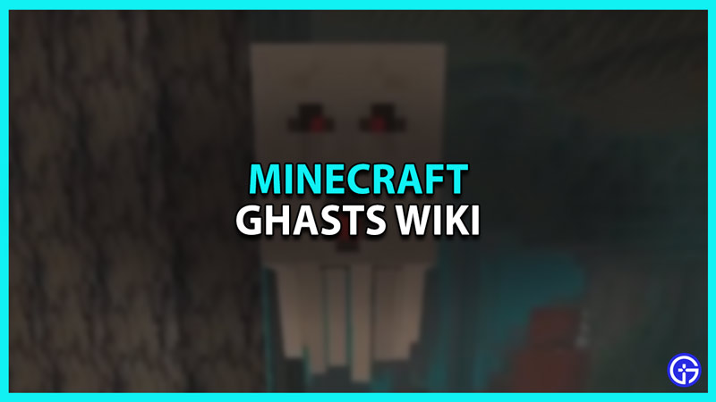 Ghasts Wiki in Minecraft