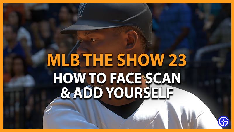 mlb the show 23 face scan