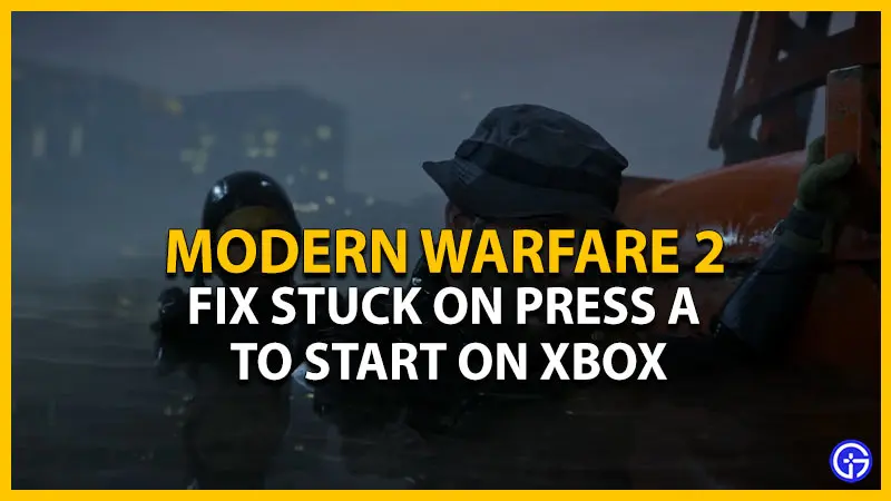 cod mw2 stuck on press a to start