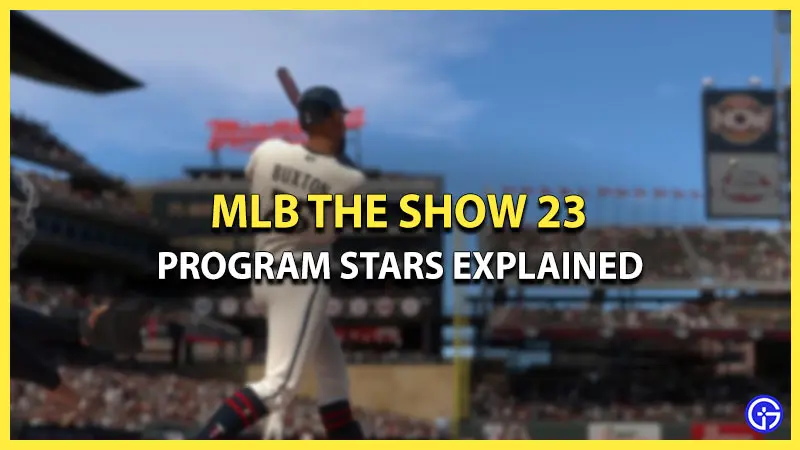 program stars mlb the show 23