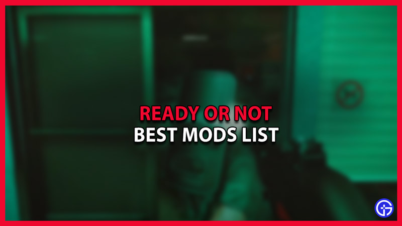 ready or not best mods