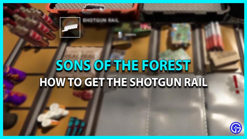 shotgun rail sons of the forest