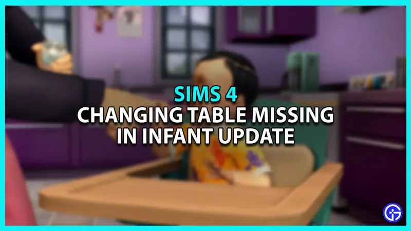 Changing Table missing in the Sims 4 Infant update