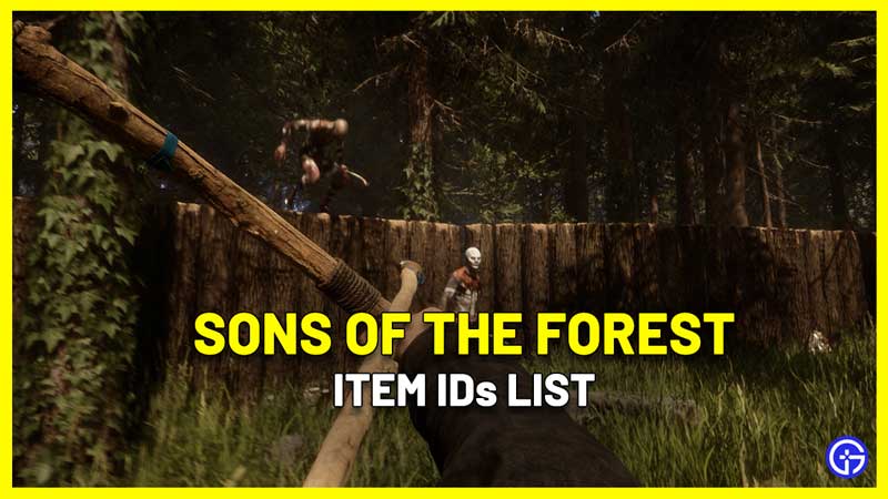 sons of the forest item ids cheats