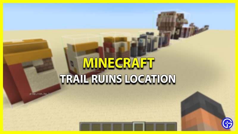 trail ruins minecraft location