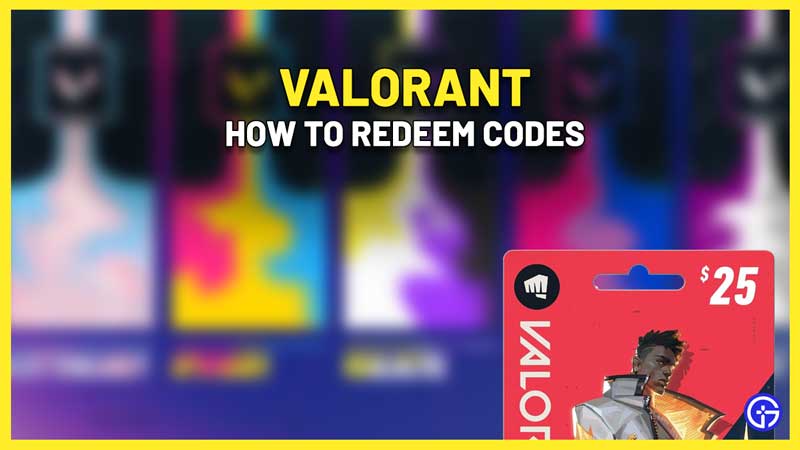 Valorant Redeem Codes