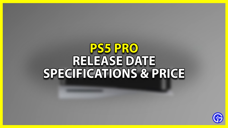 ps5 pro release date specifications and price