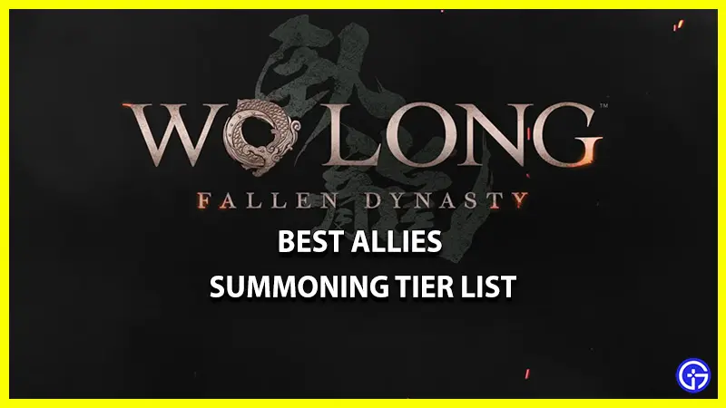 wo long allies summoning tier list