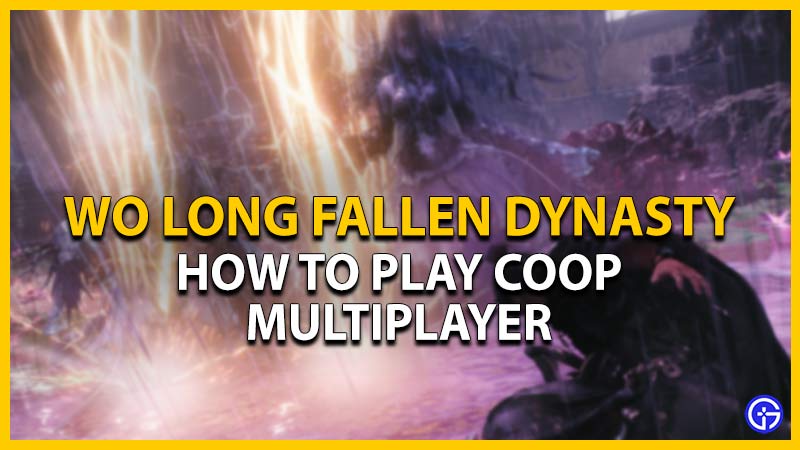 wo long fallen dynasty play coop multiplayer