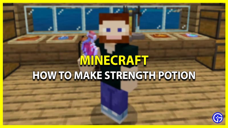 Recipe To Brew Strength Potion 1 & 2 for 3 & 8 minutes boost