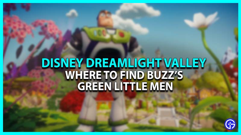 Where to Find Buzz's Little Green Men in Disney Dreamlight Valley