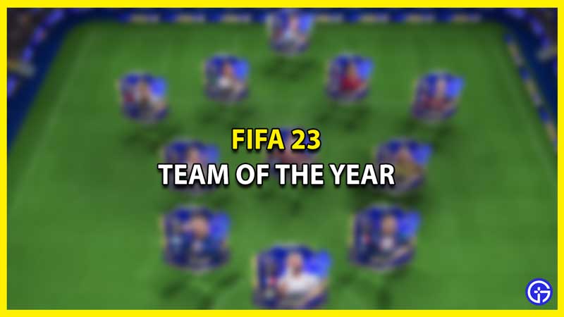FIFA 23 Team Of The Year Players