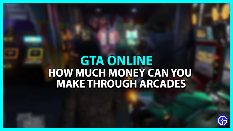 GTA Online Arcade Income