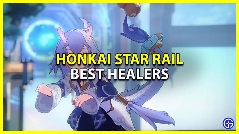 best healers in honkai star rail