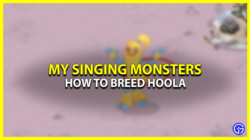 Hoola in My Singing Monsters