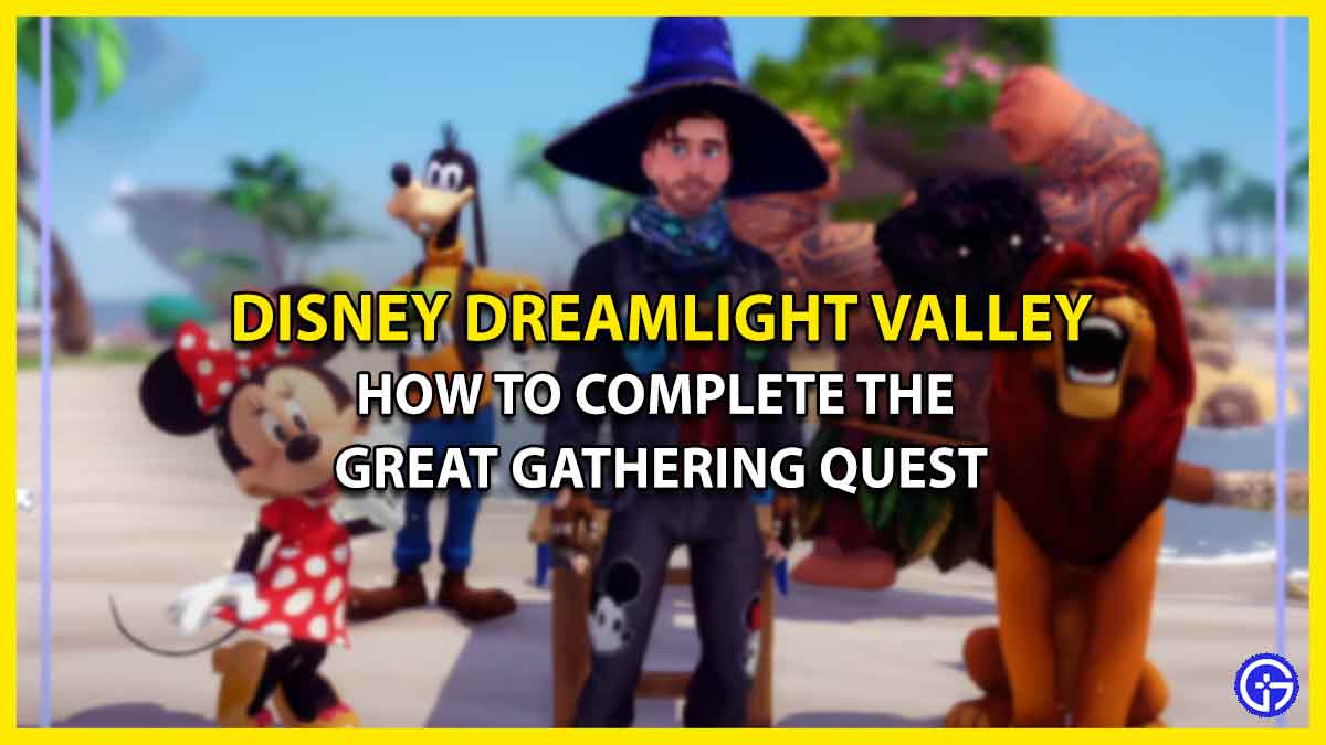 How To Complete The Great Gathering Quest In Disney Dreamlight Valley