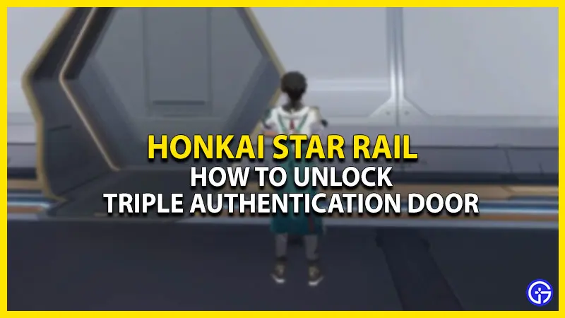 How-To-Unlock-The-Triple-Authentication-Door-In-Honkai-Star-Rail