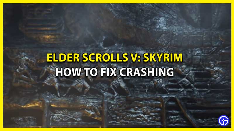 How to Fix Elder Scrolls V Skyrim Crashing