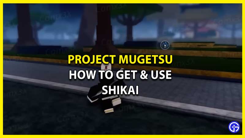 How to Get Shikai in Project Mugetsu