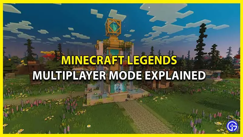 How to Play Minecraft Legends Multiplayer