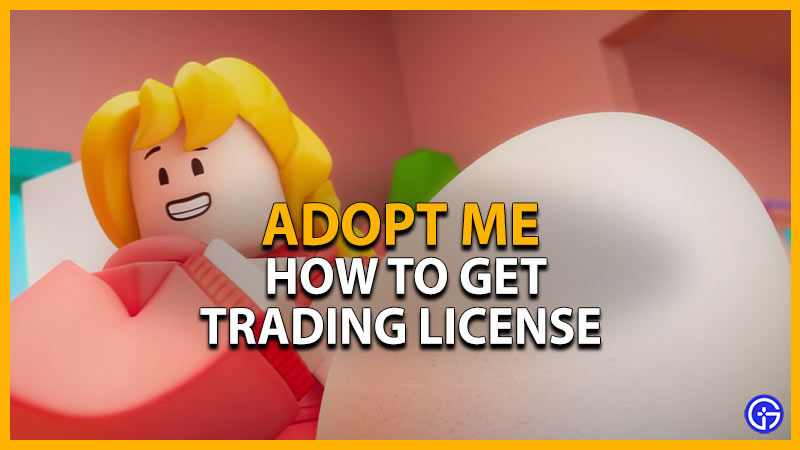 IT'S HERE!* HOW To Get Your *TRADING LICENSE in ADOPT ME ROBLOX UPDATE 