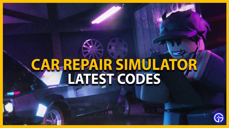 car repair simulator codes