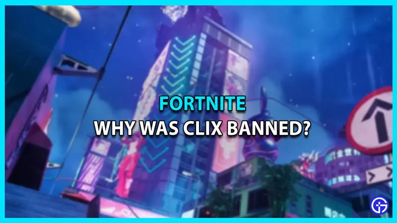 clix banned fortnite