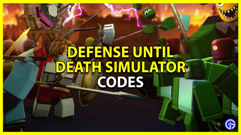 Defense Until Death Simulator Codes - Droid Gamers