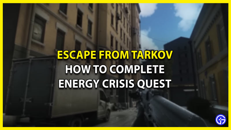 energy crisis escape from tarkov